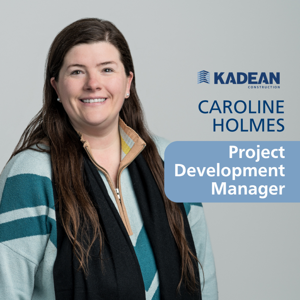 Caroline Holmes, Project Development Manager
